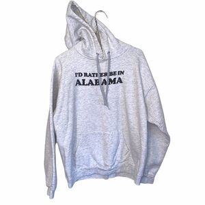 I’d Rather Be In Alabama Grey Hoodie